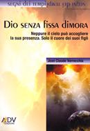Dio senza fissa dimora (Brossura)