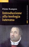 Introduzione alla teologia luterana (Brossura)
