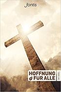 Bibbia in Tedesco - Die Bibel Hoffnung für alle (Copertina rigida)