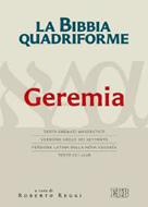 Geremia - La Bibbia quadriforme (Brossura)