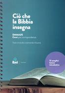 Ciò che la Bibbia insegna (Spirale)