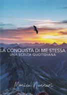 La conquista di me stessa (Brossura)