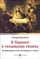 Il Signore è veramente risorto (Brossura)