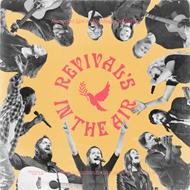 Revival's in the air