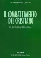 Il combattimento del cristiano Volume 2 (Brossura)