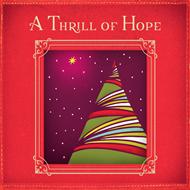 A thrill of hope