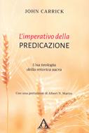 L'imperativo della predicazione (Brossura)