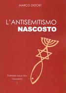 L'antisemitismo nascosto (Brossura)