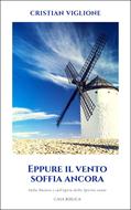 Eppure il vento soffia ancora (Brossura)