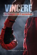 Vincere le bugie del nemico (Brossura)