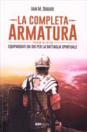 La completa armatura - Efesini 6:10-20