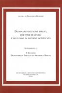Il dizionario dei nomi biblici, dei nomi di luogo e dei lemmi di incerto significato (Brossura)