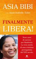Finalmente libera! (Brossura)