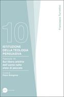 Istituzione della teologia persuasiva Vol. 10 (Brossura)
