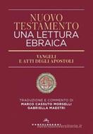 Nuovo Testamento. Una lettura ebraica (Brossura)