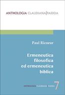 Ermeneutica filosofica ed ermeneutica biblica (Brossura)