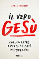 Il vero Gesù (Brossura)