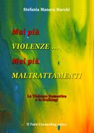 Mai più violenze, mai più maltrattamenti (Brossura)