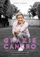 Grazie cancro (Brossura)