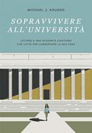 Sopravvivere all’università (Brossura)