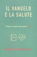 Il Vangelo e la salute (Brossura)