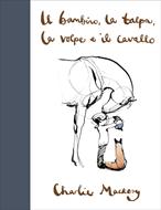 Il bambino, la talpa, la volpe e il cavallo (Cartonato)