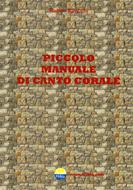 Piccolo manuale di canto corale (Brossura)