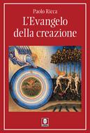 L'Evangelo della creazione (Brossura)