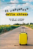 Il rapimento della chiesa (Brossura)