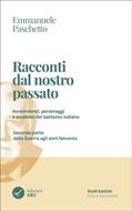 Racconti dal nostro passato (Brossura)