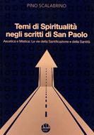 Ascetica e mistica: le vie della santificazione e della santità (Brossura)