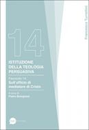 Istituzione della teologia persuasiva Vol. 14 (Brossura)