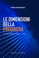 Le dimensioni della preghiera (Brossura)