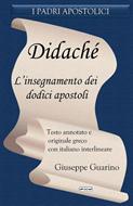 Didaché. L'insegnamento dei dodici apostoli (Brossura)