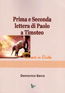 Prima e seconda lettera di Paolo a Timoteo (Brossura)