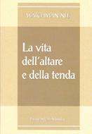 La vita dell'altare e della tenda (Spillato)