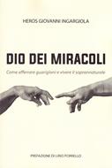 Dio dei miracoli (Brossura)