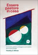 Essere pastore in casa (Brossura)