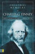 The Original Memoirs of Charles G. Finney (Brossura)