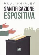 Santificazione espositiva (Brossura)