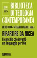 Ripartire da Nicea (Brossura)
