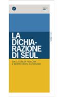 La dichiarazione di Seul (Brossura)