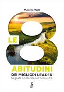 Le 8 abitudini dei migliori leader (Brossura)