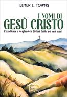 I nomi di Gesù Cristo (Brossura)