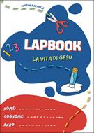 Lapbook La vita di Gesù (Spillato)