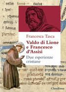 Valdo di Lione e Francesco d’Assisi (Brossura)