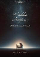L'addio silenzioso (Brossura)