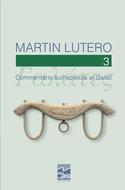 Commentario sull'epistola ai Galati vol. 3 (Brossura)