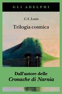 Trilogia cosmica (Brossura)