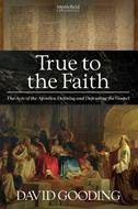 True to the Faith (Brossura)